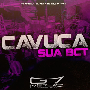 Cavuca Sua Bct (Explicit)