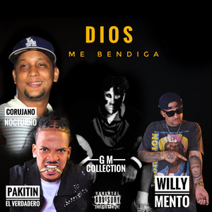 Dios Me Bendiga (Explicit)