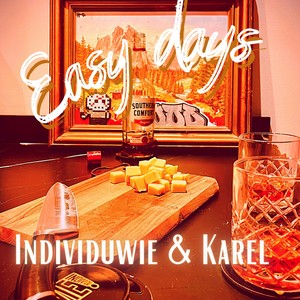 Easy Days (Explicit)