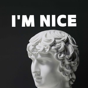 Ben B - I'm Nice (Explicit)