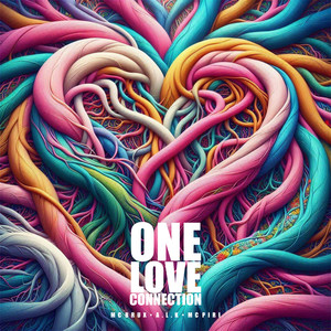 One Love Connection (Explicit)