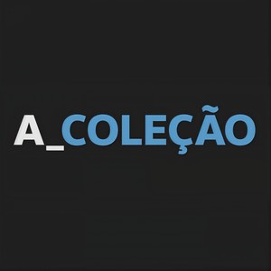 A Coleção (Trilha Sonora Original da Série)