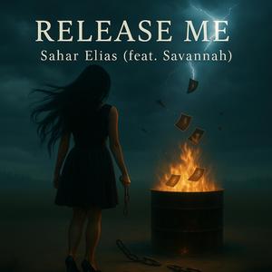Release Me (feat. Savannah)
