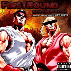 First Round (feat. Intel Selektah)