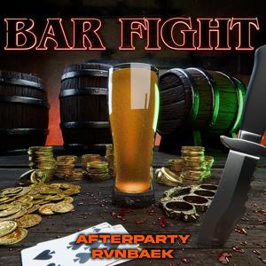 Bar Fight (Explicit)