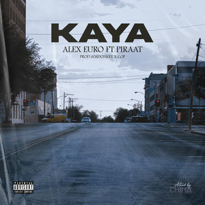 Kaya (Explicit)