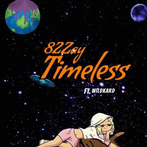Timeless (feat. WildKard) [Explicit]