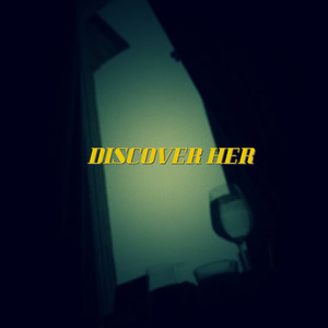 Discover Her