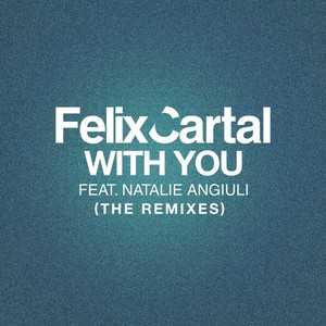 With You (The Remixes)