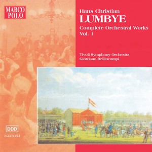 LUMBYE: Orchestral Works, Vol. 1