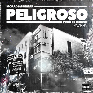 Peligroso (Explicit)