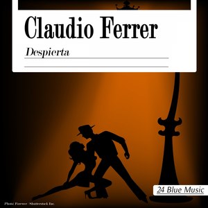 Claudio Ferrer: Despierta