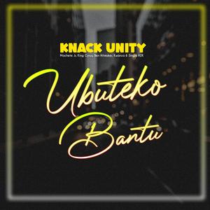 Ubuteko Bantu (feat. Knack Unity)