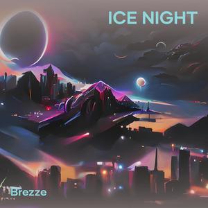 Ice Night