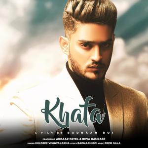 Khafa (feat. Kuldeep Vishwakarma)