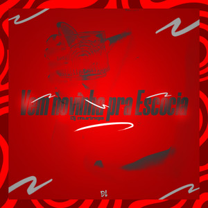 Vem novinha pra Escócia (Explicit)