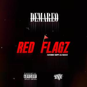 Red Flagz (feat. Trappy SelfSuccess) [Explicit]