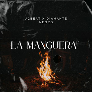 A2beat - La Manguera