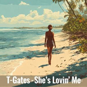 She’s Lovin’ Me (Explicit)