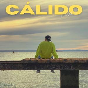 Cálido (Explicit)