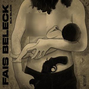 Fais Beleck (Explicit)