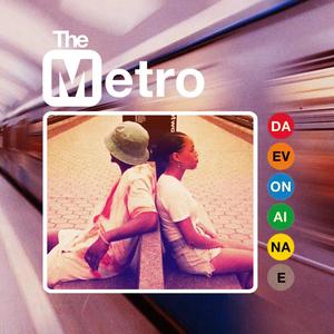 The Metro (feat. Ainae) [Explicit]