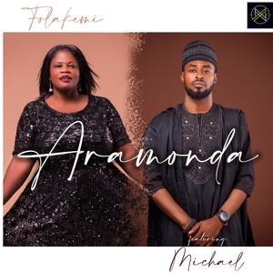 Aramonda (feat. Michael Fakoya)