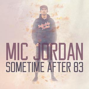 Sometime After 83 (Explicit)