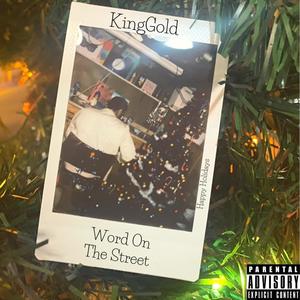 Word On The Street (Explicit)