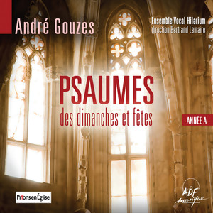 Psaume 127 “Heureux les habitants de ta maison”(Sainte famille, années A, B et C)