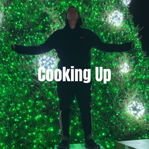 Cooking Up (Explicit)