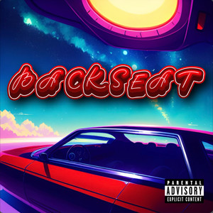 Backseat (Explicit)