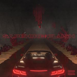 Sapphire Flush (Explicit)