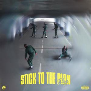 Stick To The Plan (feat. Room996) [Explicit]