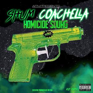 Homicide Squad (Explicit)