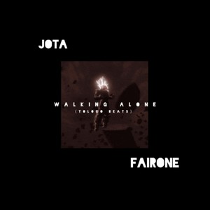 WALKING ALONE (feat. FAIRONE) [Explicit]