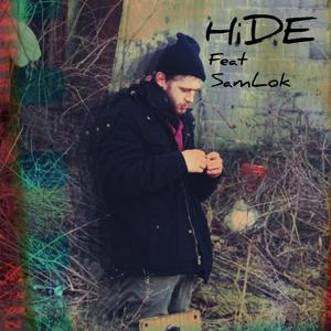 HiDE(feat. Sam Lok) (Explicit)