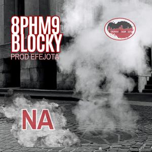 Na (feat. blocky) (Explicit)
