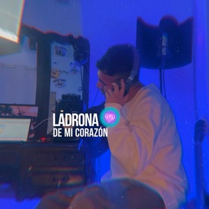 Ladrona De Mi corazón