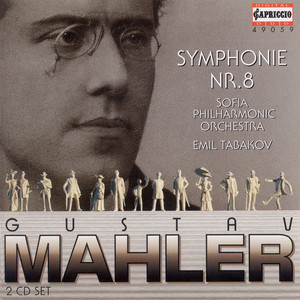 Mahler, G.: Symphony No. 8, "Symphony of A Thousand" (Sofia Philharmonic, Tabakov)