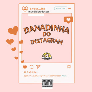DANADINHA DO INSTAGRAM (Remix|Explicit)