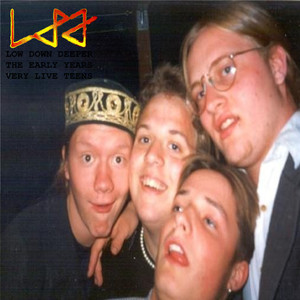 The Early Years Very Live Teens (Explicit)