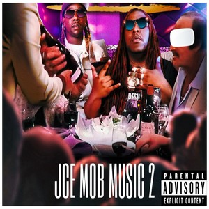 JCE Mob Music 2 (Explicit)