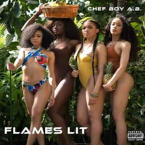 FLAMES LIT (Explicit)