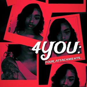 4YOU: Four Attachments (Explicit)