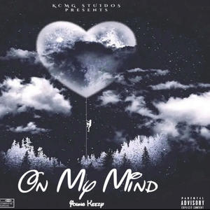 On My Mind (Explicit)