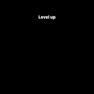 LEVEL UP (feat Kuza 9star & Trewth) [Explicit]