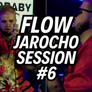 Flow Jarocho Session #6 (Explicit)