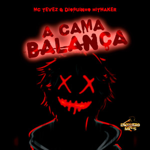 A Cama Balança (Explicit)