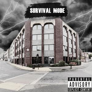 Survival Mode (Explicit)